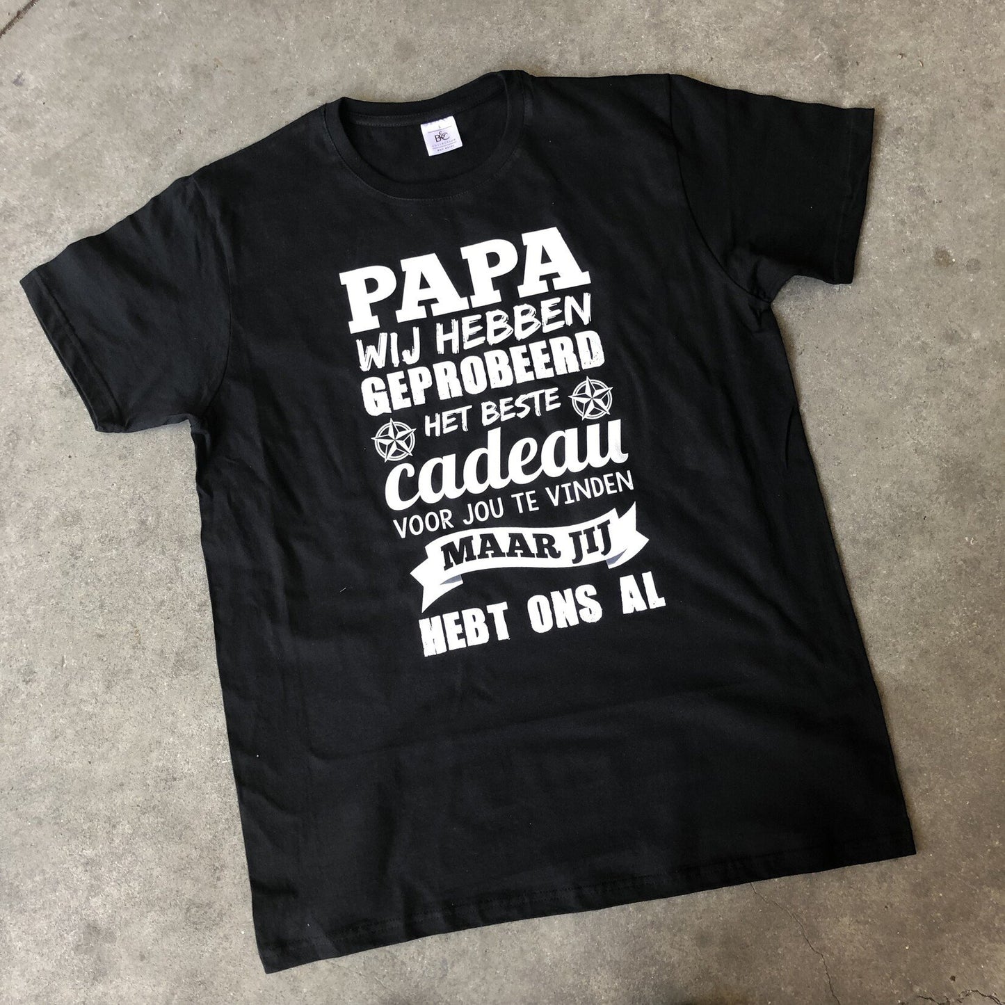 T-shirt ‘Papa, je hebt me al / ons al